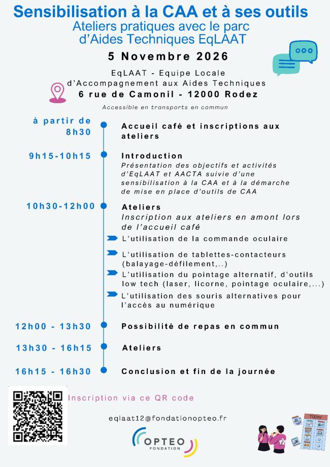 Ateliers pratiques avec le parc d’Aides Techniques EqLAAT. A partir de 8h30.
